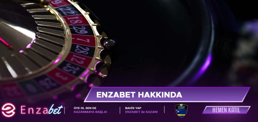 Enzabet Hakkında