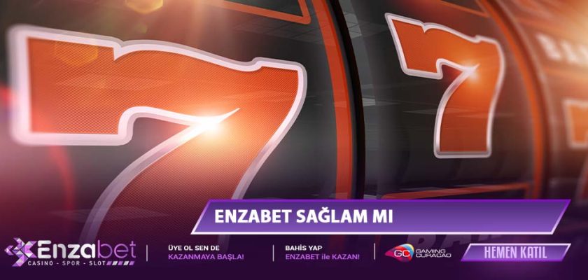 Enzabet Sağlam Mı